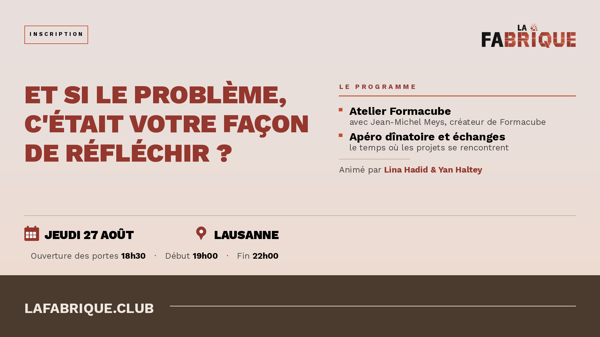 Et si le problème, c’était votre façon de réfléchir ? | Soirée La Fabrique